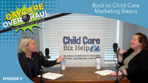 childcare marketing basics podcast image