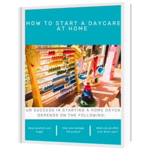 how to start a home daycare ebook